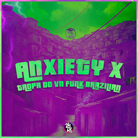 Anxiety x Tropa do Vn Funk Brazilian album art