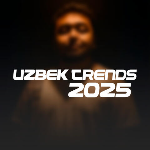 UZBEK TRENDS 2025 album art