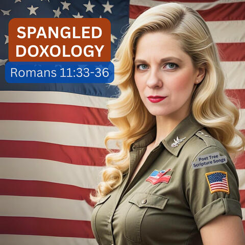 SPANGLED DOXOLOGY Romans 11:33-36 album art