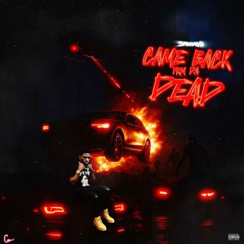 CAME BACK FRM DA DEAD album art