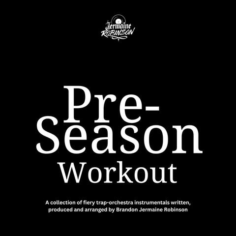 Pre-Season Workout album art