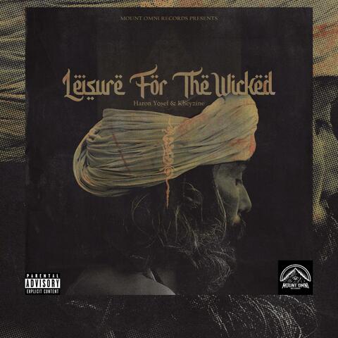 Leisure For The Wicked album art