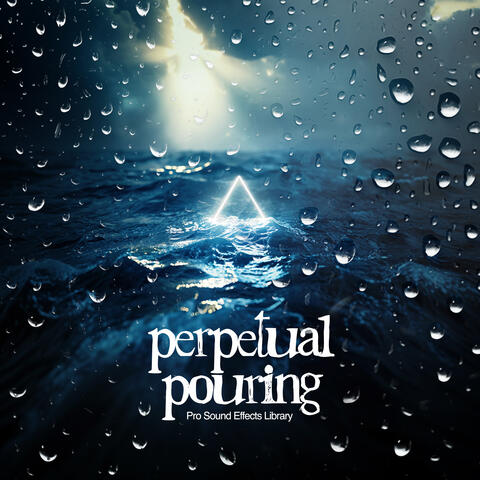 Perpetual Pouring album art