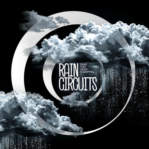 Rain Circuits album art