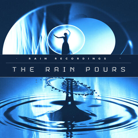 The Rain Pours album art