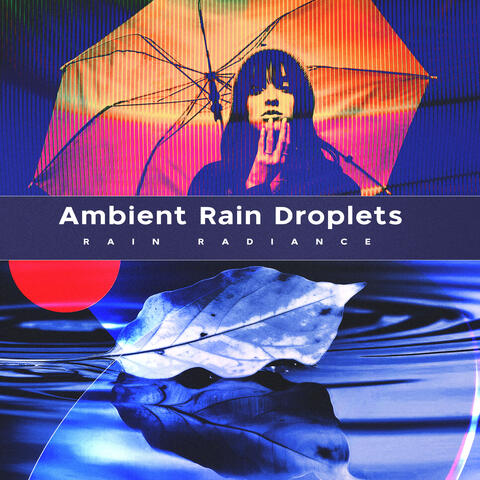 Ambient Rain Droplets album art