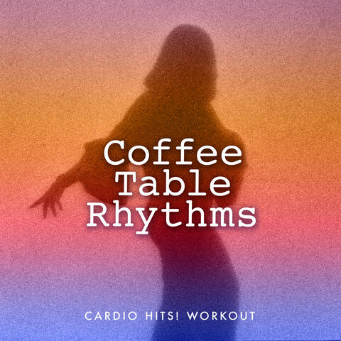 Coffee Table Rhythms album art