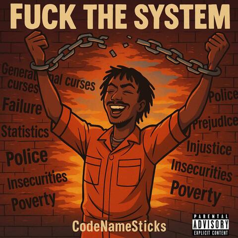 Fuck The System album art