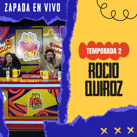 ROCIO QUIROZ / Zapada EN VIVO en UN POCO DE RUIDO ! album art