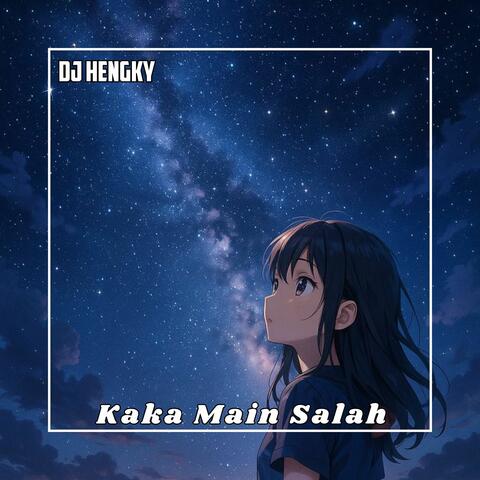 Kaka Main Salah album art