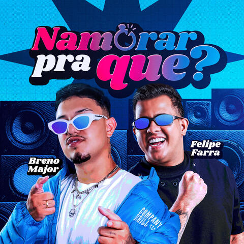 Namorar Pra Quê? album art