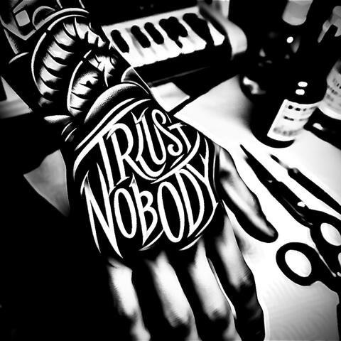 Trust Nobody album art