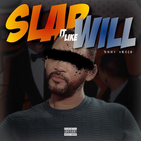 Slap it Like Will album art