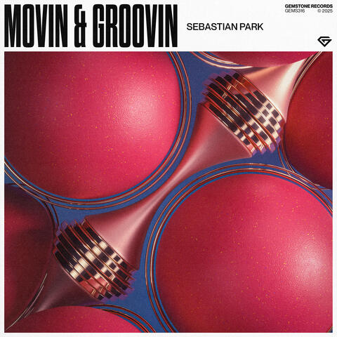 Movin & Groovin album art