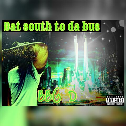 Dat South To Da Bus album art