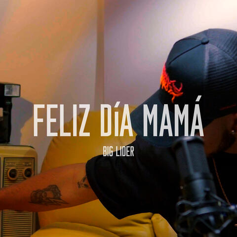 Felíz Día Mamá album art