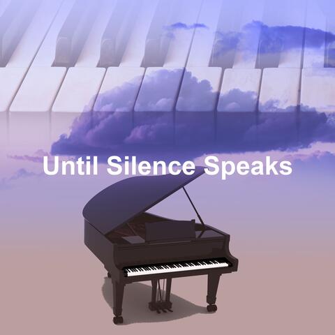Until Silence Speaks album art