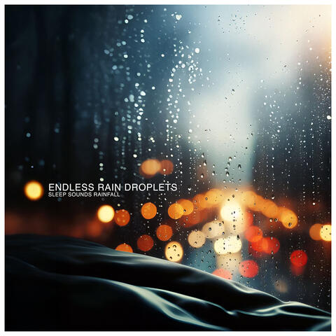 Endless Rain Droplets album art