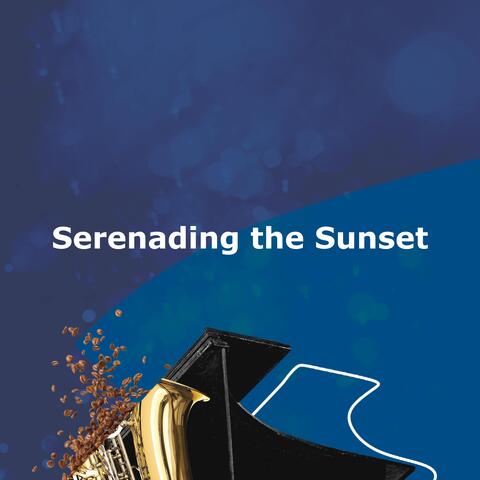 Serenading the Sunset album art