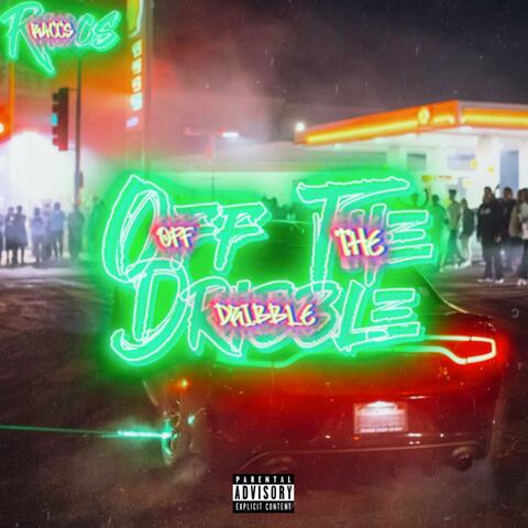 Off The Dribble album art