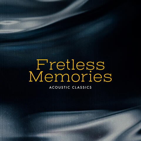 Fretless Memories album art