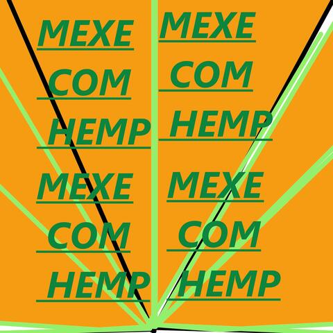 Mexe com Hemp album art