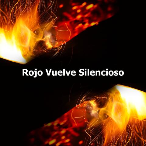 Rojo Vuelve Silencioso album art