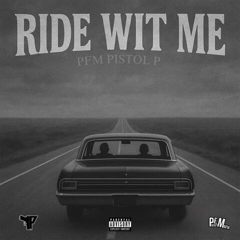 Ride Wit Me album art