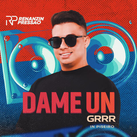 Dame Un Grrr album art