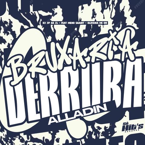 Bruxaria Derruba Alladin album art