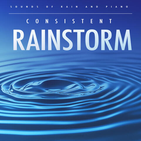 Consistent Rainstorm album art