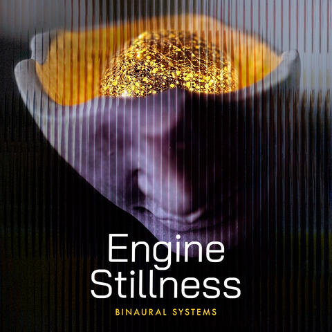 Engine Stillness album art