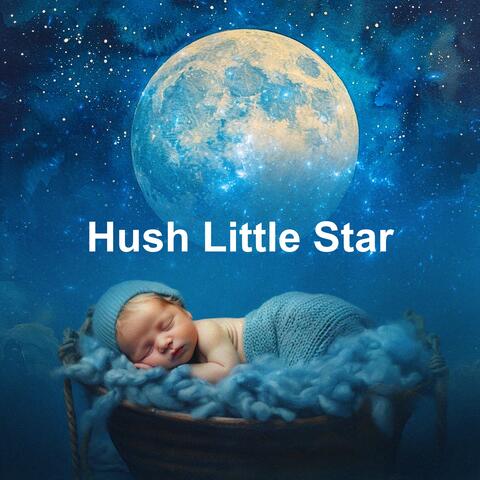 Hush Little Star album art