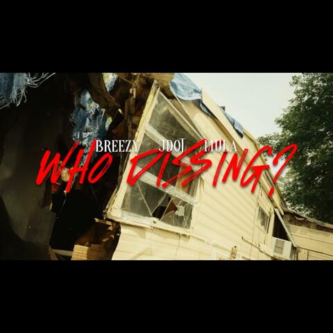 Who’s Dissing? album art