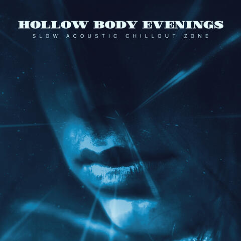 Hollow Body Evenings album art