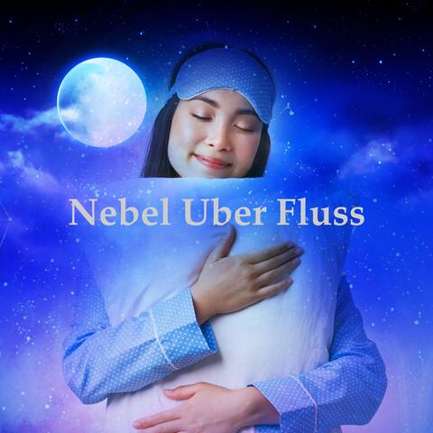 Nebel Uber Fluss album art