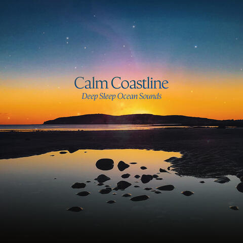 Calm Coastline album art