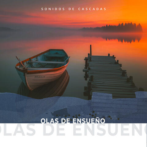Olas de Ensueño album art