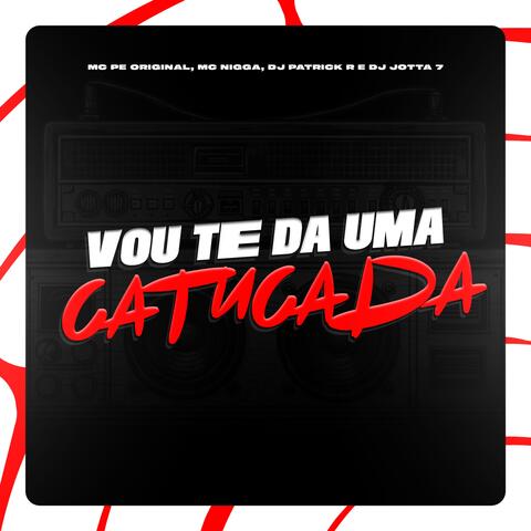 Vou te da uma Catucada album art