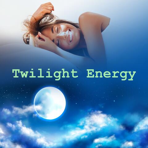 Twilight Energy album art