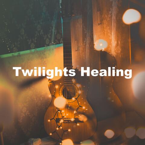 Twilights Healing album art