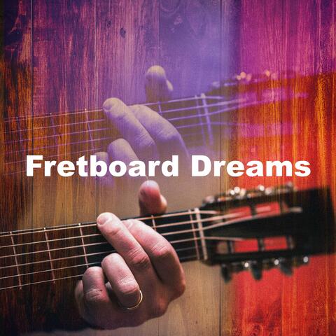 Fretboard Dreams album art