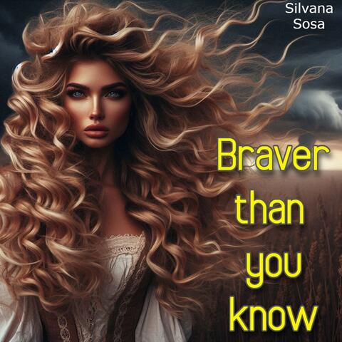 BRAVER THAN YOU KNOW album art