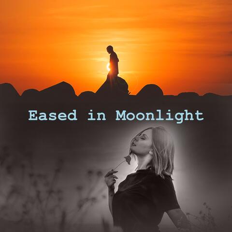 Eased in Moonlight album art