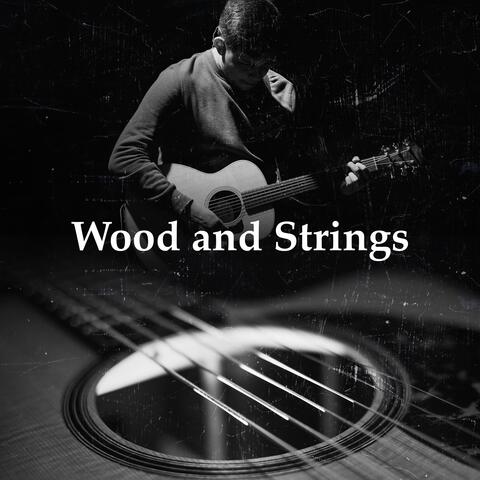 Wood and Strings album art