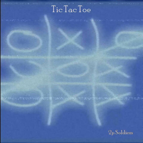 Tic Tac Toe album art