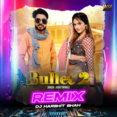 Bullet 2 (Remix) album art