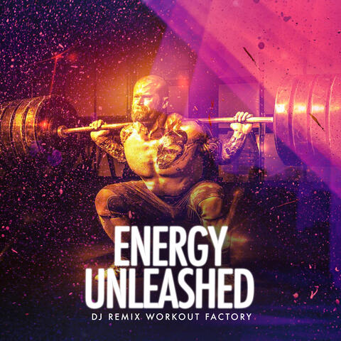 Energy Unleashed album art