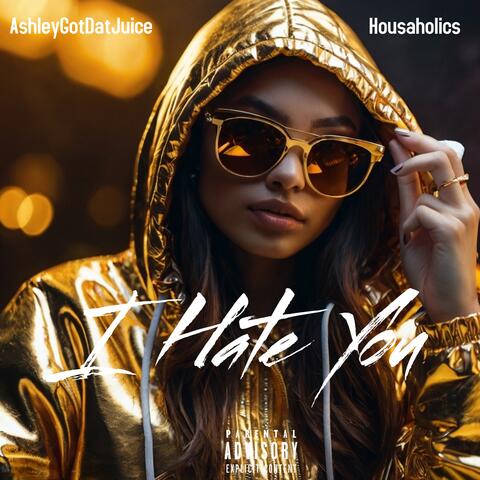 I Hate You album art