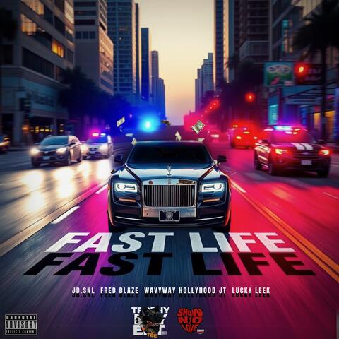 FAST LIFE album art